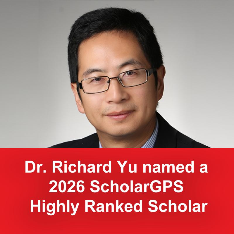 Dr. Richard Yu named a 2026 ScholarGPS Highly Ranked Scholar